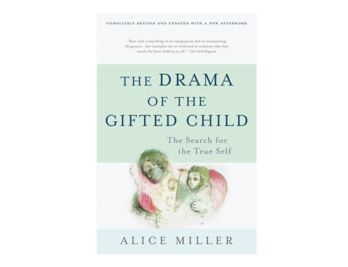 The Drama of the Gifted Child